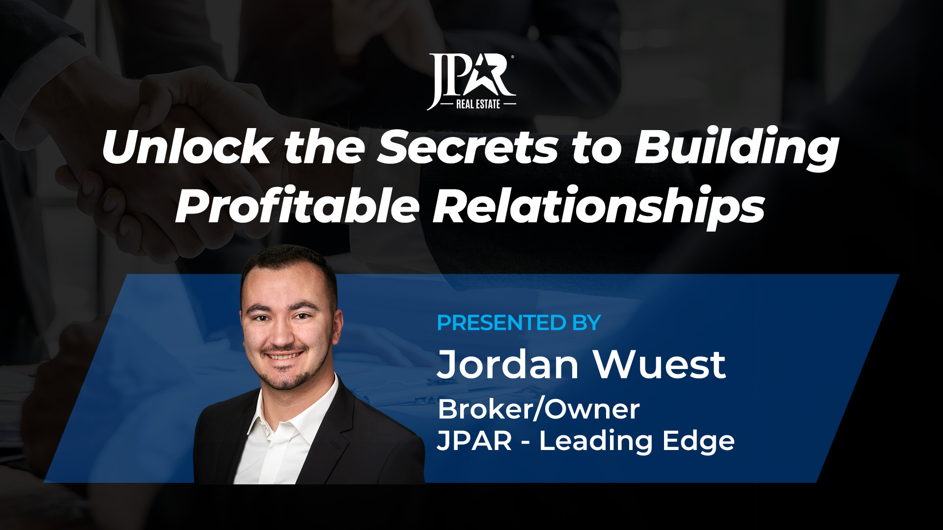 8-19 - Unlock the Secrets to Building Profitable Relationships - 1920 x 1080 v2 (1)